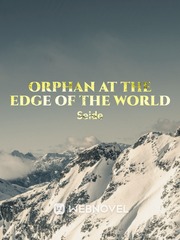 Orphan at the Edge of the World Dhampir Novel