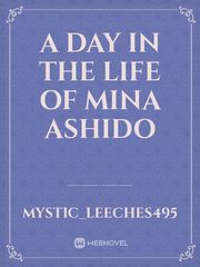 A Day in the life of Mina ashido Book
