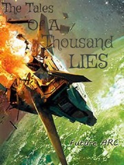 The Tale of a Thousand Lies Future Arc Book