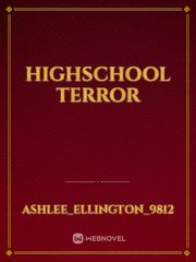 Highschool Terror Terror Novel
