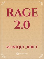 RAGE 2.0 Rage Novel