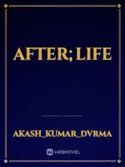 After;life Guilt Novel