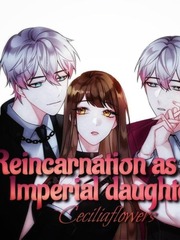 Reincarnation as the Imperial Daughter Faith Novel