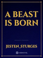 a beast is born Book
