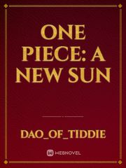 One Piece: A New Sun Book