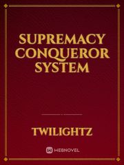 Supremacy conqueror system Pirates Novel