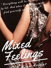 Mixed Feelings (book 1) Bad Novel