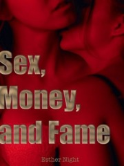 Sex, Money, Fame Gay Teen Novel