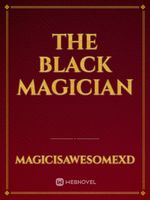 The Black Magician