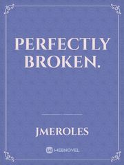 Perfectly Broken. Book