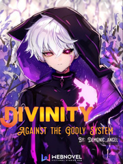 Divinity: Against the Godly System Rebel Ryder Novel