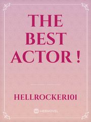The Best Actor ! Book