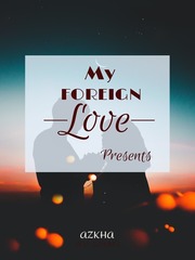 My Foreign Love Presents Book
