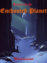 E.S. System: Return to the Enchanted Planet Elf Novel