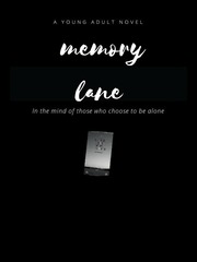 memory lane Memory Novel