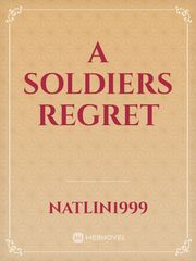 A Soldiers Regret Mercy Novel