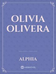 Olivia Olivera Olivia Novel