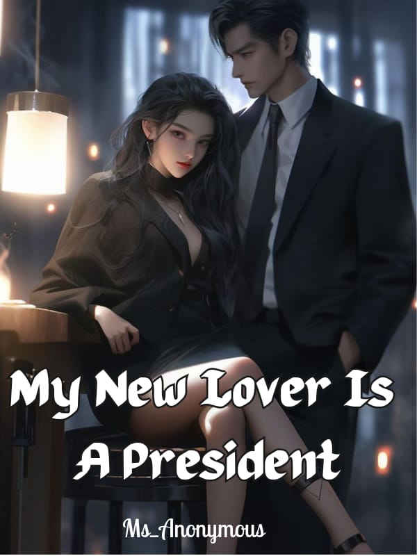 My New Lover Is A President Book