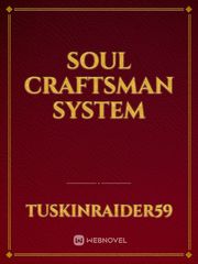 Soul Craftsman System Book