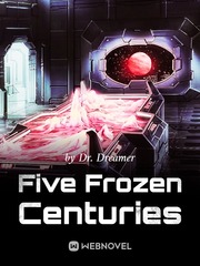 Five Frozen Centuries Female Knight Novel