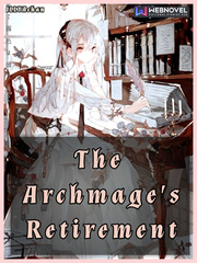 The Archmage's Retirement Book