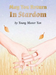 May You Return In Stardom Book