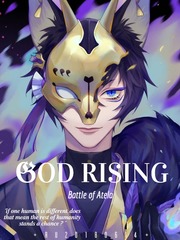 God Rising: Battle of Atela Danbrown Novel