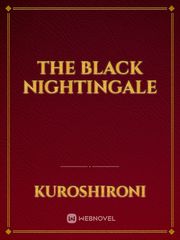 The Black Nightingale Song Novel