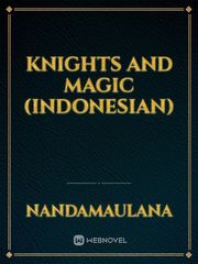 knights and magic light novel