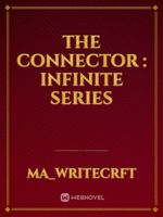 The Connector : Infinite Series Book