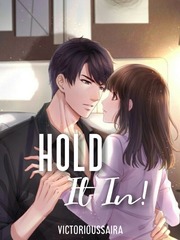 Hold It In! Erotic Romance Novel