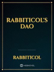 RABBITICOL's DAO D&d Novel