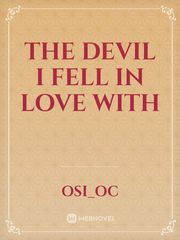 THE DEVIL I FELL IN LOVE WITH Book