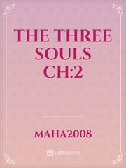 THE THREE SOULS CH:2 Book