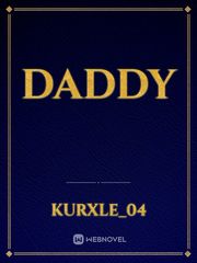 DADDY Daddy Novel