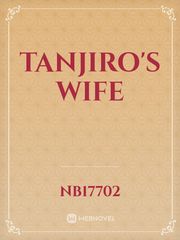 Tanjiro's wife Gay Smut Novel