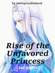 Rise of the Unfavored Princess Book