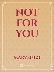 not for you Polygamy Novel