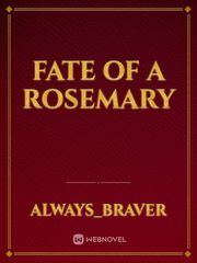 Fate of a Rosemary Book