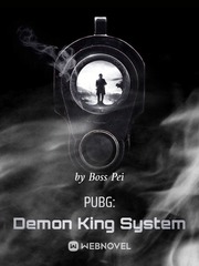 PUBG: Demon King System Gifted Novel