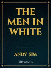 The Men in White Oregon Trail Novel