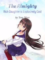 The Almighty Rich Daughter is Explosively Cool Racing Novel