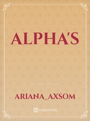 Alpha's Omegaverse Mpreg Novel