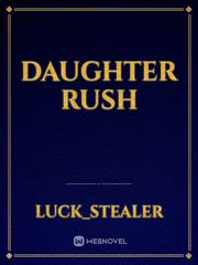 Daughter Rush Milf Novel