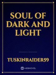 Soul of Dark and Light Wayward Son Novel