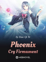 Phoenix Cry Firmament Girl Genius Novel