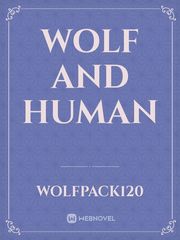 Wolf and human Meet Cute Novel