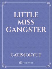Little Miss Gangster Book