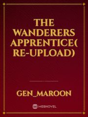 The Wanderers Apprentice( Re-Upload) Village Novel