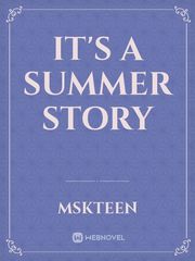 IT'S A SUMMER STORY Book